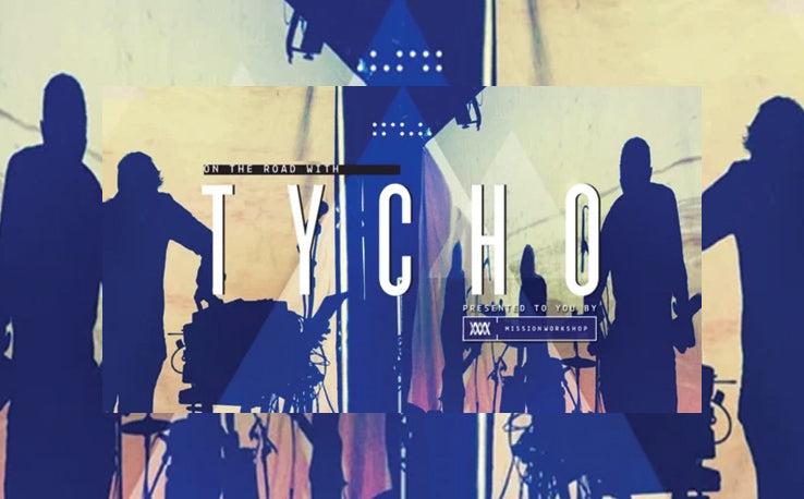 オン・ザ・ロード・ウィズ・TYCHO